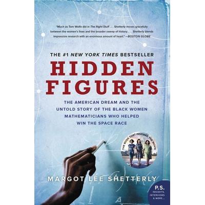 Hidden Figures, Taschenbuch von Margot Lee Shetterly, William Morrow, 978-0-06-267728-0