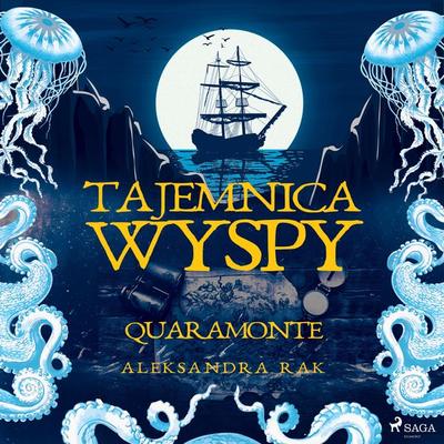 Quaramonte - Aleksandra Rak, Audio, 9788726842029