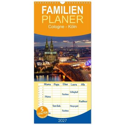 Familienplaner 2027 - Cologne - Köln mit 5 Spalten (Wandkalender, 21 x 45 cm) CALVENDO
