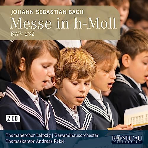 Thomanerchor Leipzig, Thomaskantor Andreas Reize - Johann Sebastian Bach: Messe in H-Moll Bwv 232 - Preis vom 30.09.2026 09:01:18 h