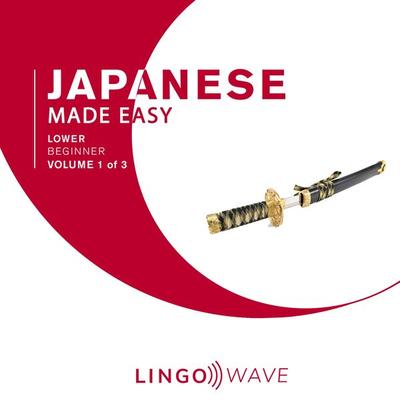 Japanese Made Easy - Lower beginner - Volume 1 of 3 - , Audio, 9781923297142