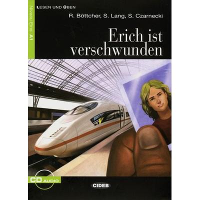 Erich ist verschwunden, Taschenbuch von Regine Böttcher,Stefan Czarnecki,Susanne Lang, Klett Sprachen GmbH, 978-3-12-556040-6