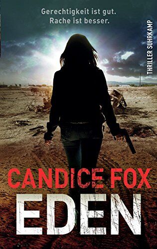 Candice Fox - Eden: Thriller (suhrkamp taschenbuch) - Preis vom 02.10.2026 23:42:20 h