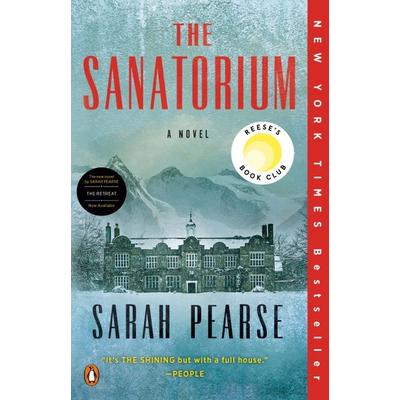 The Sanatorium: Reese's Book Club, Taschenbuch von Sarah Pearse, Random House N.Y.