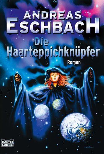Andreas Eschbach - Die Haarteppichknüpfer: Roman - Preis vom 10.10.2026 11:48:34 h