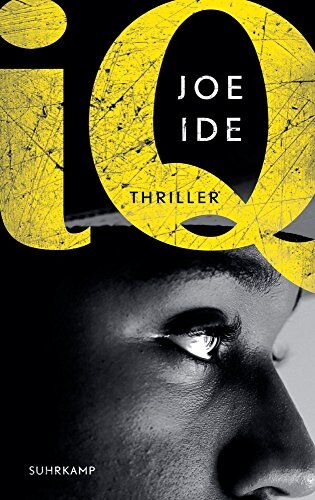 Joe Ide - I.Q.: Thriller (suhrkamp taschenbuch) - Preis vom 10.10.2026 11:48:34 h