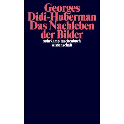 Das Nachleben der Bilder, Taschenbuch von Georges Didi-Huberman, Suhrkamp, 978-3-518-29887-9