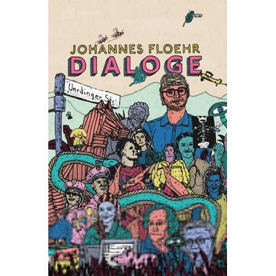 Dialoge, Paperback von Johannes Floehr, Lektora, 978-3-95461-141-6