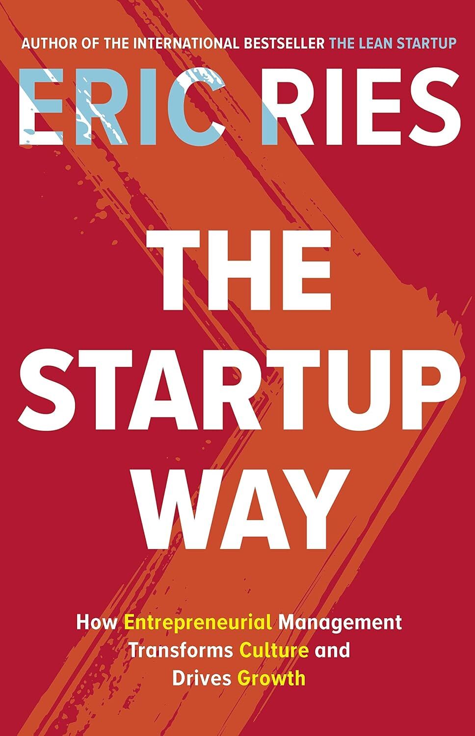 Portfolio Penguin Eric Ries Collection 2 Books Set - The Lean Startup & The Startup Way - Paperback - Business & Entrepreneurship Bundle for Founders and Managers