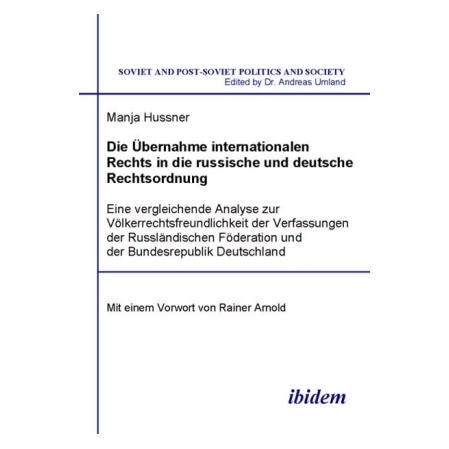 ibidem Die Übernahme internationalen Rechts in die russische und deutsche Rechtsordnung (Deutsch, Softcover, Manja Hussner) (51369979)