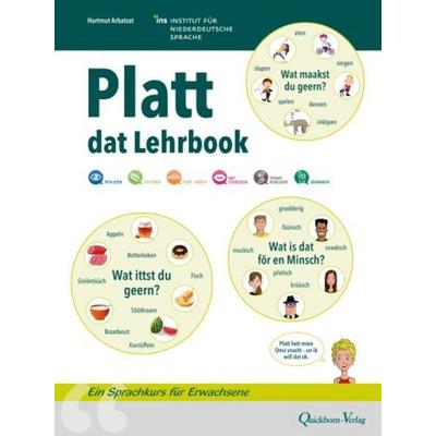 Platt - dat Lehrbook, Taschenbuch von Hartmut Arbatzat, Quickborn