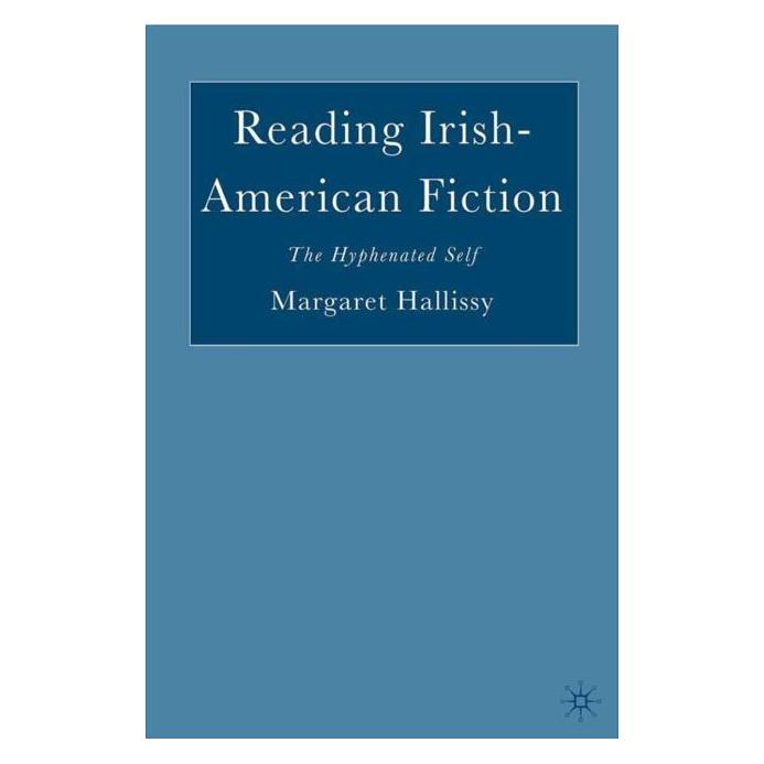 Palgrave Macmillan Reading Irish-American Fiction (Englisch, Hardcover, M. Hallissy) (63342497)