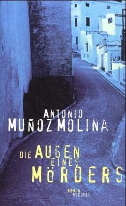 Antonio Muñoz Molina - Die Augen eines Mörders - Preis vom 07.10.2026 11:45:10 h