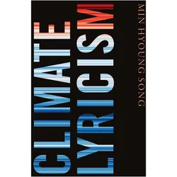 Climate Lyricism, Belletristik