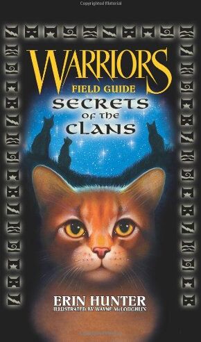 Erin Hunter - Warriors Field Guide: Secrets of the Clans - Preis vom 16.10.2026 11:41:07 h