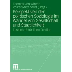 Perspektiven der politischen Soziologie im Wandel von Gesellschaft und Staatlichkeit, Fachbücher von Volker Mittendorf, Thomas Winter