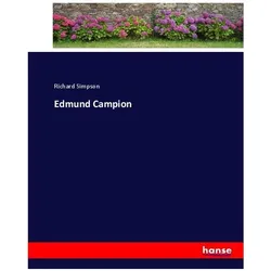 Edmund Campion, Belletristik von Richard Simpson