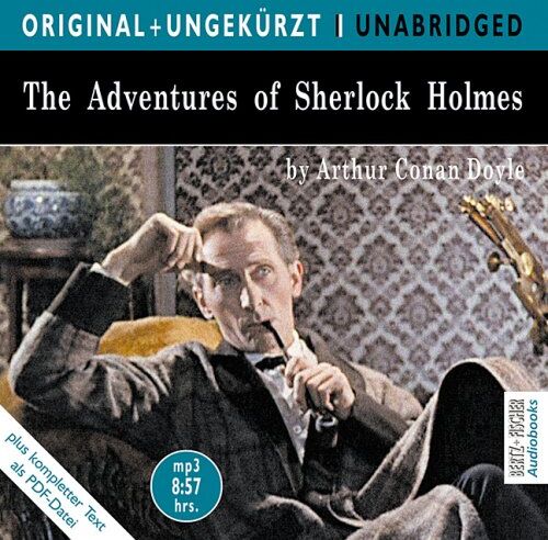Doyle, Arthur Conan - The Adventures of Sherlock Holmes: Die Abenteuer des Sherlock Holmes. Die englische Originalfassung ungekürzt - Preis vom 11.10.2026 15:43:13 h