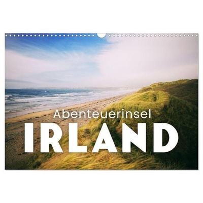 Abenteuerinsel Irland (Wandkalender 2027 DIN A3 quer), CALVENDO Monatskalender