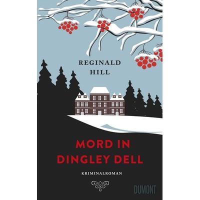 Mord in Dingley Dell, Gebundene Ausgabe von Reginald Hill, DuMont Buchverlag