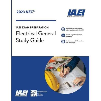 Electrical General Study Guide, NEC-2023, Taschenbuch von , International Association of Electrical Inspectors, 978-1-890659-88-2
