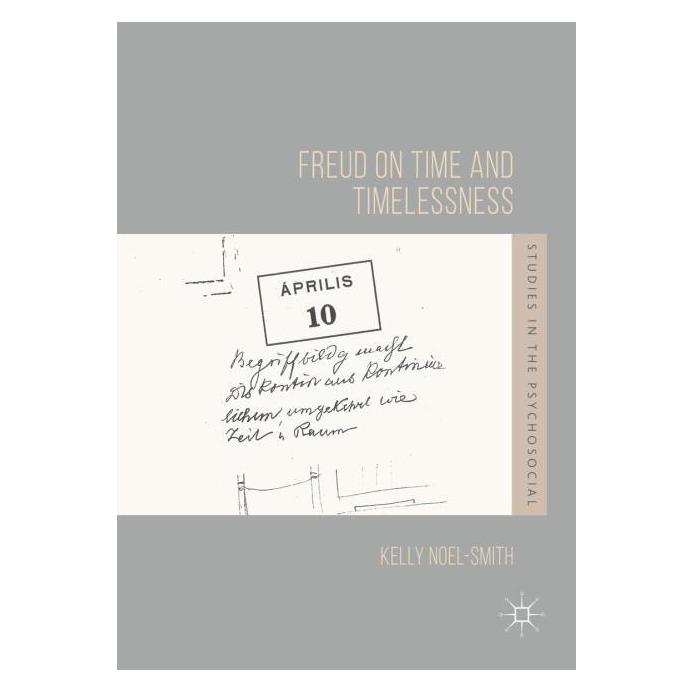 Springer Freud on Time and Timelessness (Englisch, Hardcover, Kelly Noel-Smith) (9332180)