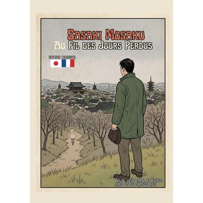 Au Fil des Jours Perdus, Taschenbuch von Mosaku Sasaki, P'tit Ninja, 978-2-489-07756-8