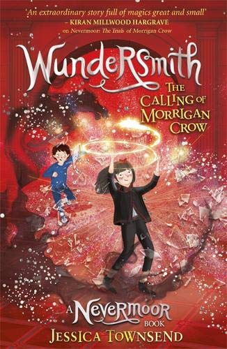 Jessica Townsend - Wundersmith: The Calling of Morrigan Crow Book 2 (Nevermoor, Band 2) - Preis vom 11.10.2026 03:10:56 h