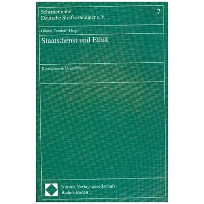 Staatsdienst und Ethik, Taschenbuch von , Nomos, 978-3-7890-3865-5
