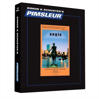 Pimsleur English for Haitian Creole Speakers Level 1 CD, 1: Learn to Speak and Understand English for Haitian with Pimsleur Language Programs -