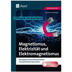Magnetismus, Elektrizität und Elektromagnetismus, Schulbücher von Dietrich Hinkeldey