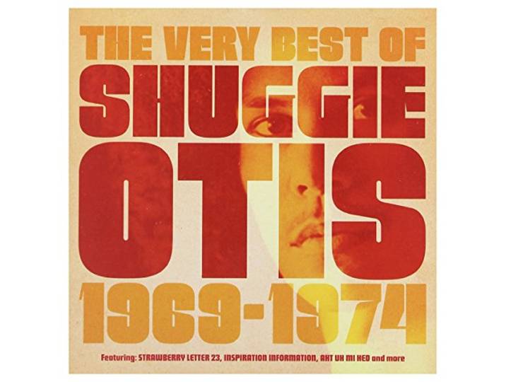 Shuggie Otis - The Best Of Shuggie Otis