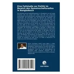 Eine Fallstudie zur Politik im Bereich des Gemeinschaftsradios in Bangladesch, Fachbücher von Faroha Suhrawardy