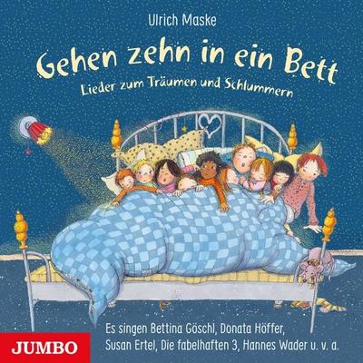 Gehen zehn in ein Bett - Bettina Göschl,Thomas Friz,Susan Ertel,Matthias Meyer-Göllner,Ulrich Maske, Audio, 4057664879646