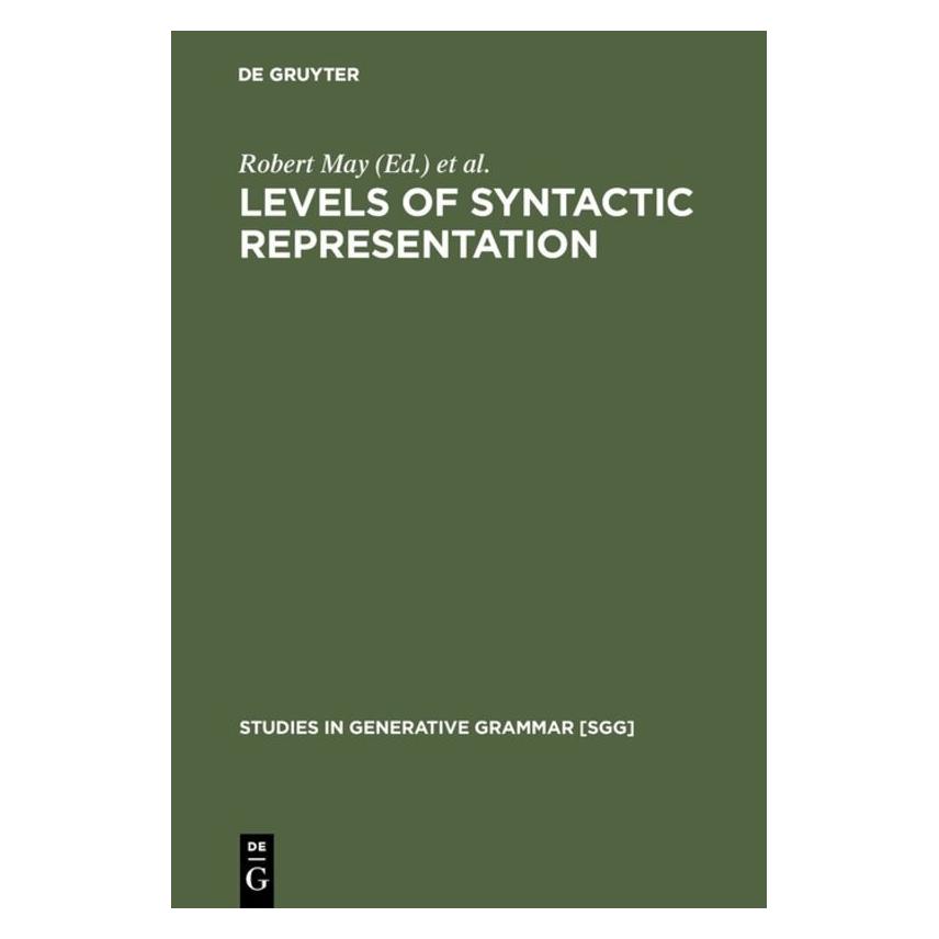 De Gruyter Levels of Syntactic Representation (Englisch, Hardcover, Jan Koster, Robert May) (67765561)