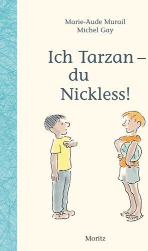 Marie-Aude Murail - Ich Tarzan - du Nickless! - Preis vom 12.10.2026 11:37:12 h