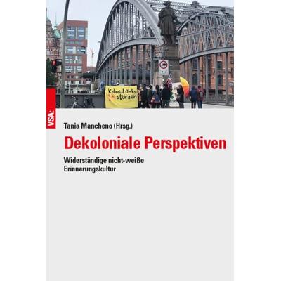Dekoloniale Perspektiven, Taschenbuch von , Vsa, 978-3-96488-153-3