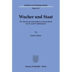 Wucher und Staat, Fachbücher von Katrin Liebner