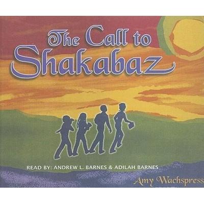 The Call to Shakabaz - , CD, 9780977988396