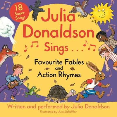Julia Donaldson Sings Favourite Fables and Action Rhymes - Julia Donaldson, Audio, 9781035064113