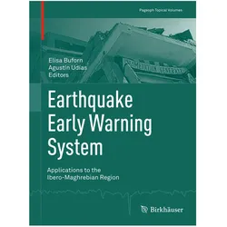 Earthquake Early Warning System, Fachbücher von Agustin Udias, Elisa Buforn