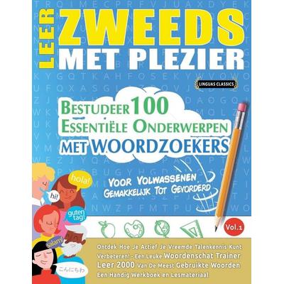 LEER ZWEEDS MET PLEZIER - VOOR VOLWASSENEN, Taschenbuch von Linguas Classics, Linguas Classics