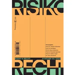Risiko & Recht 02/2024, Fachbücher von Elena Biaggini, Dirk Baier