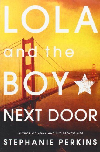Stephanie Perkins - Lola and the Boy Next Door - Preis vom 09.10.2026 07:28:09 h