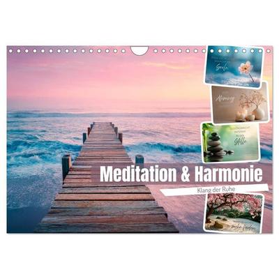 Meditation und Harmonie - Klang der Ruhe (Wandkalender 2027 DIN A4 quer), CALVENDO Monatskalender