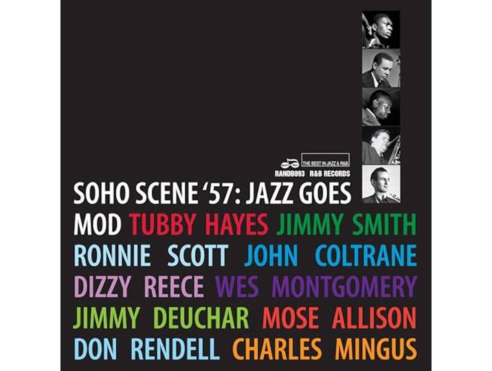 Soho Scene '57: Jazz Goes Mod