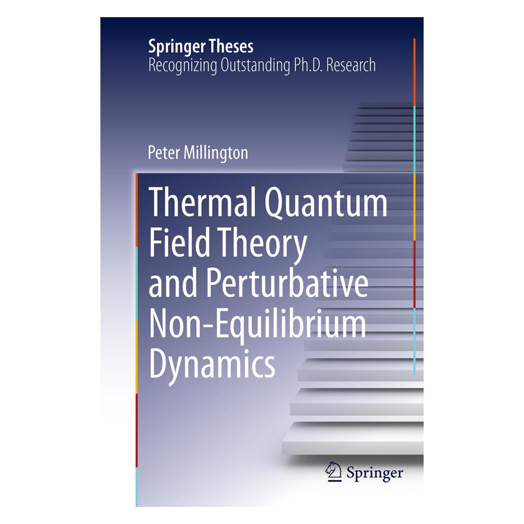 Springer Thermal Quantum Field Theory and Perturbative Non-Equilibrium Dynamics (Englisch, Softcover, Peter Millington) (55839892)