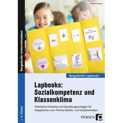 Lapbooks: Sozialkompetenz & Klassenklima - Kl. 1-4, Taschenbuch von Melanie Bettner, Persen Verlag in der AAP Lehrerwelt GmbH, 978-3-403-20154-0