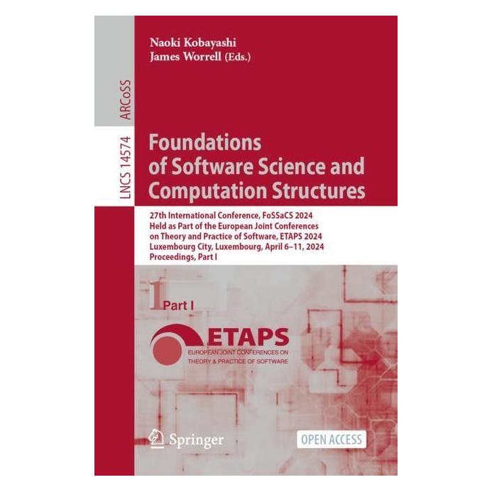 Springer Foundations of Software Science and Computation Structures (Englisch, Softcover, James Worrell, Naoki Kobayashi) (57018251)