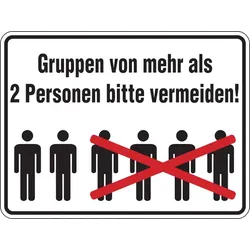 Hinweisschild, Gruppen von mehr als 2 Personen bitte vermeiden - 300x200x1.5 mm Kunststoff